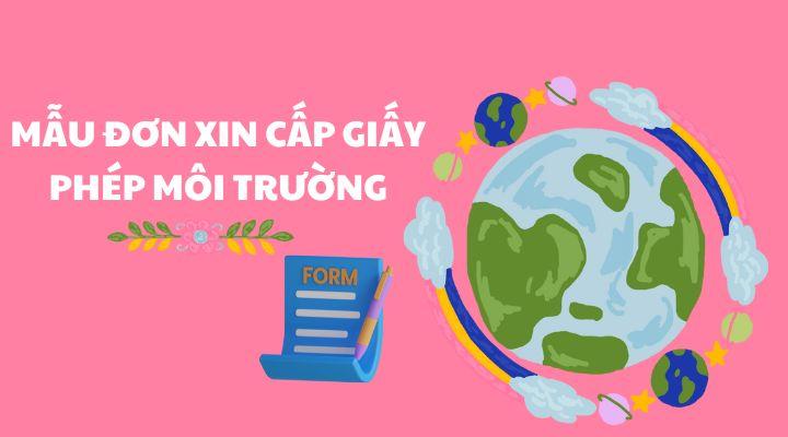 Cấp Giấy Phép Môi Trường: Hướng Dẫn Chi Tiết & Thủ Tục